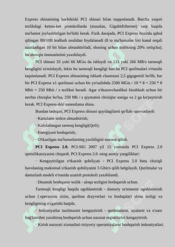 Zamonaviy kompyuterlarda ishlayotgan interfeyslari (shinalari, ularning tuzilishi, koʻrsatkichlari va xususiyatlari) 7