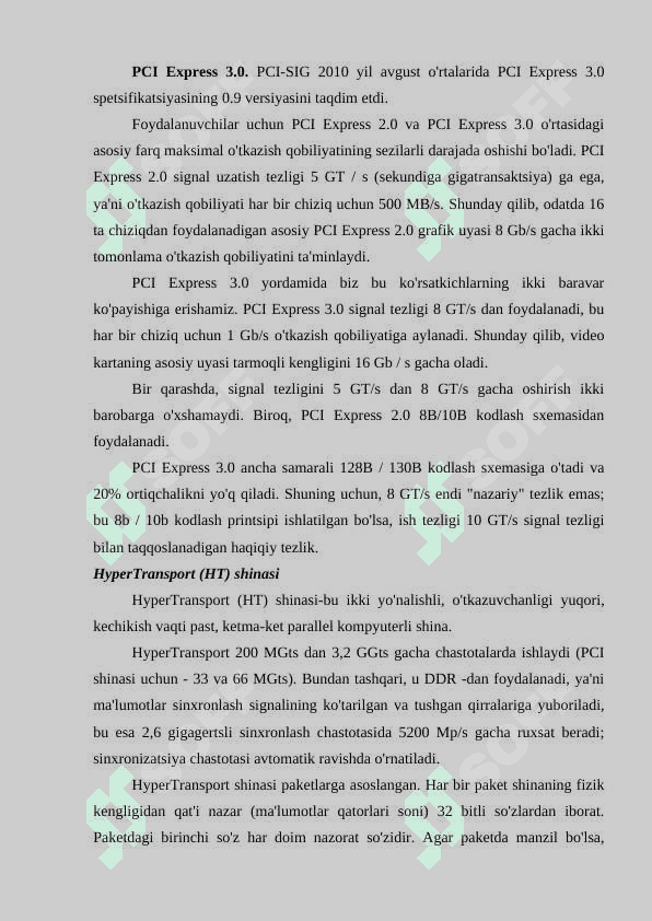 Zamonaviy kompyuterlarda ishlayotgan interfeyslari (shinalari, ularning tuzilishi, koʻrsatkichlari va xususiyatlari) 8