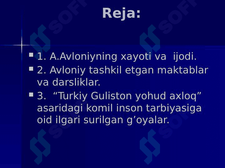 ABDULLA AVLONIY (Madaniyati to’lqinlari) 2