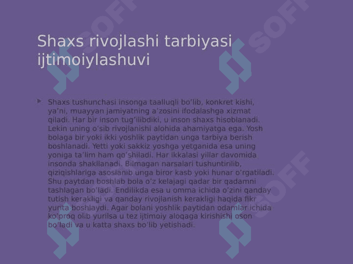Shaxs rivojlashi tarbiyasi ijtimoiylashuvi 3