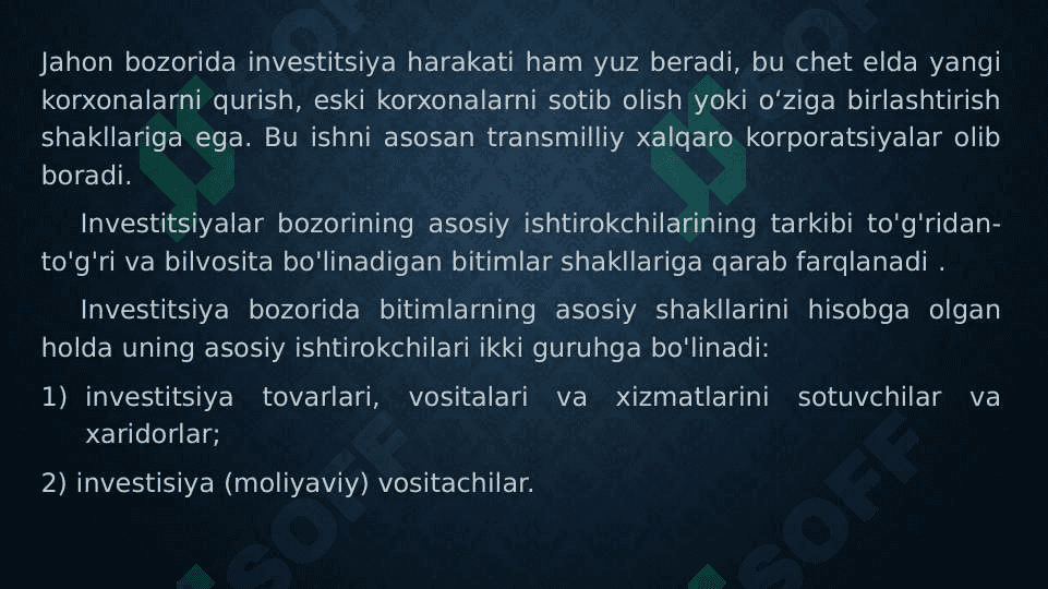 Jahon investitsiya bozorining investitsion resurslari 4
