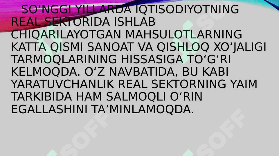 Milliy iqtisodiyotni va real sektorni rivojlantirishda xorijiy va xususiy investitsiyalarning o‘rni. 4