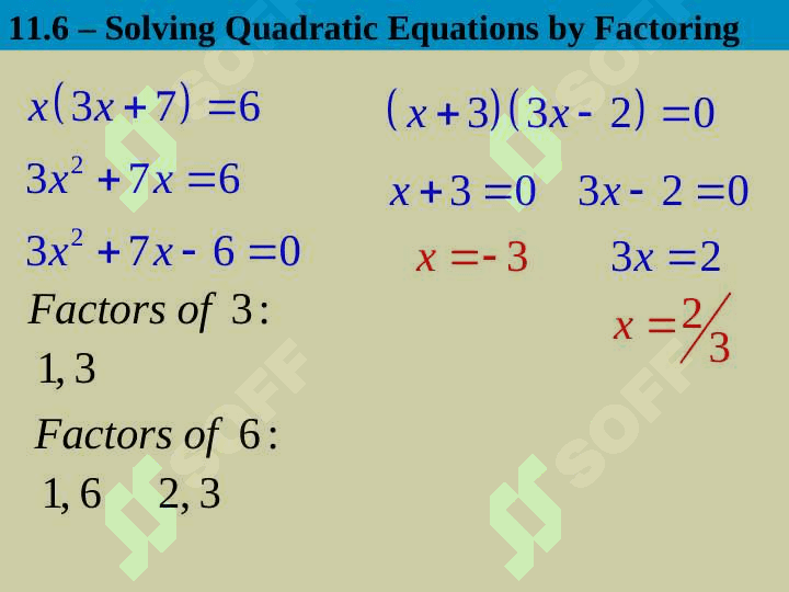 Solving Quadratic Equations by Factoring 8