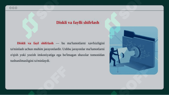 Ma’lumotlarning fizik xavfsizligini ta’minlash. 3