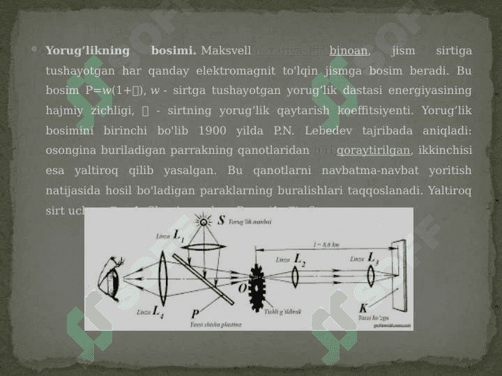 Yorugʻlik bosimi. Lebedev tajribasi 2
