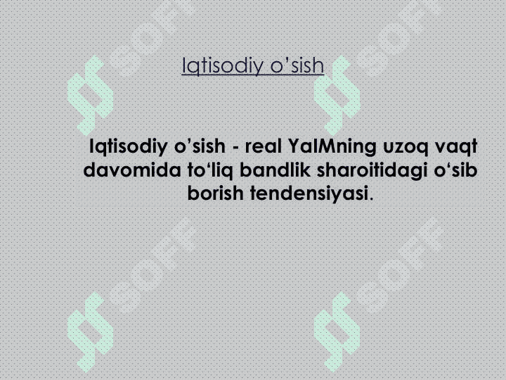 Iqtisodiy o„sish:  umumiy tavsifi,  neokeynscha va neoklassik modellari 3