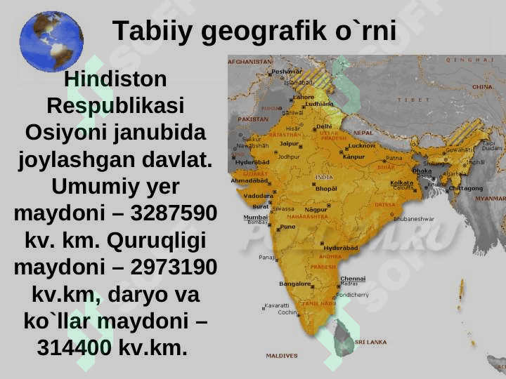 Hindiston iqtisodiy-geografik tavsifi. Hududi, geografik o`rni 4