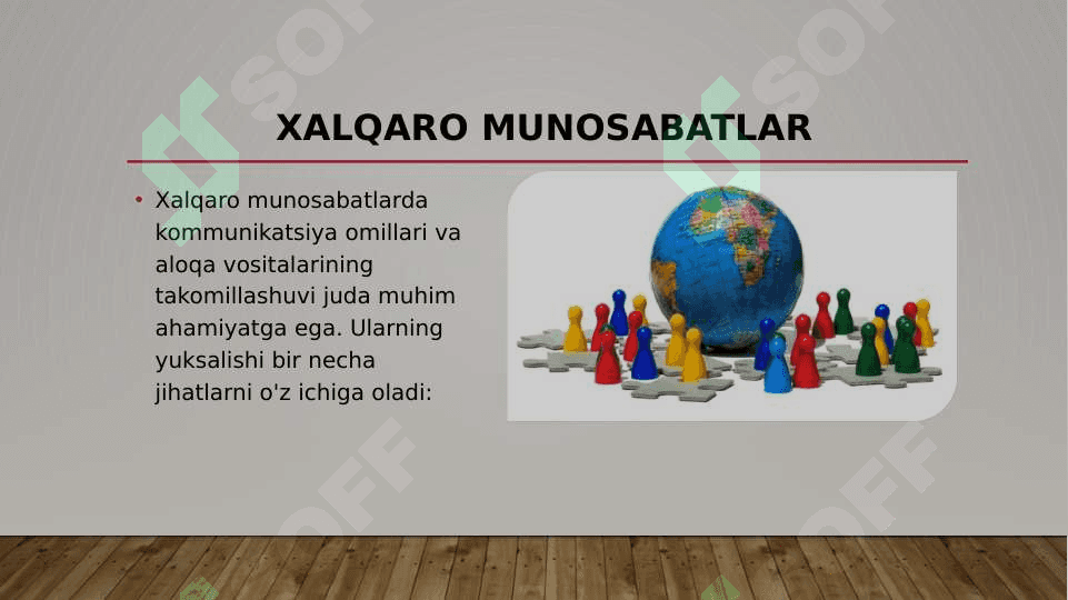 Xalqaro munosabatlarda kamunkatsiya omillarining yuksalishi va aloqa vositalari takomillashuvi 2