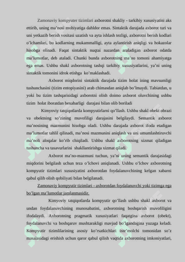 Zamonaviy kompyuter tizimlari imkoniyatlari. Kimyoviy tadqiqotlarda kompyutirlarni qo’llash. 2