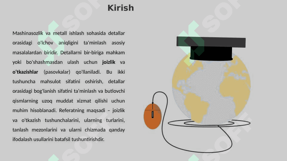 Joizlik va o`tkazishlarni tanlash va ularni chizmada belgilanishi 4