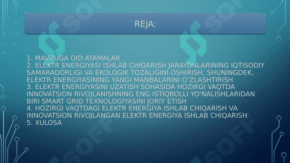 Elektr energetikasida innovatsion rivojlanishning asosiy yo'nalishlari 2