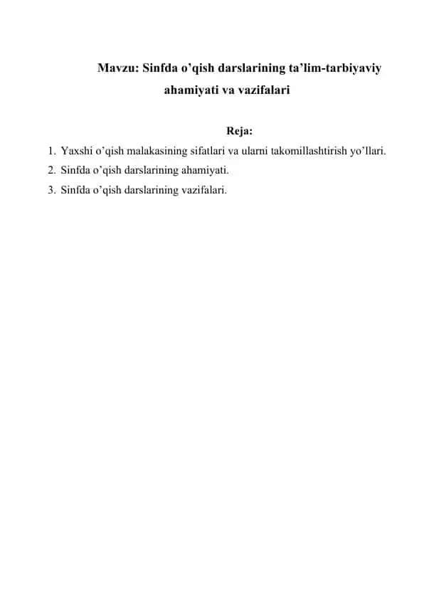 Sinfda o’qish darslarining ta’lim-tarbiyaviy ahamiyati va vazifalari