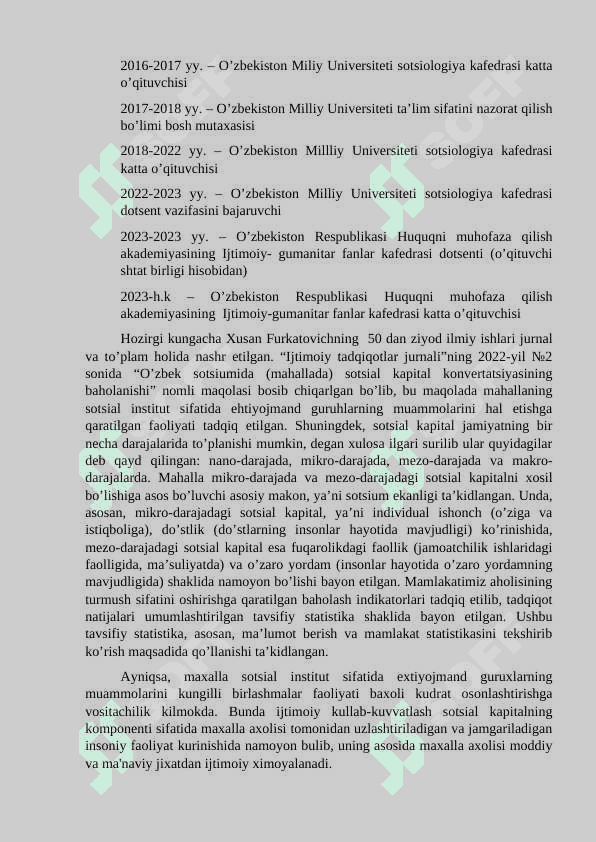 O’ZBEKISTON SOTSIOLOGLARINING SOTSIOLOGIK QARASHLARI TARIXI: SOTSIOLOGIYA FANLARI BO’YICHA FALSAFA DOKTORI (PhD) AKRAMOV XUSAN FURKATOVICHNING SOTSIOLOGIYAGA QO’SHGAN HISSASI 5