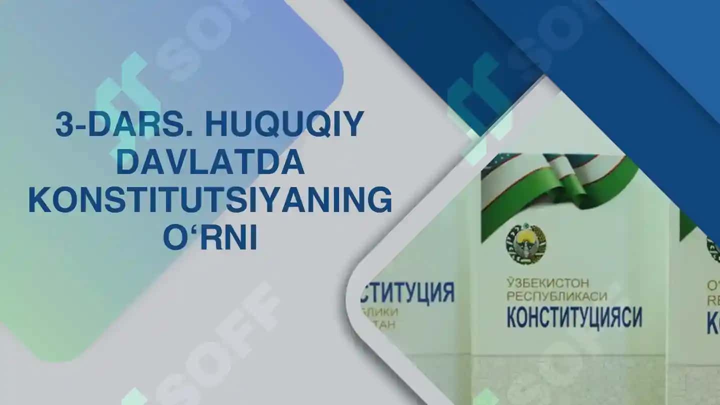 Davlat va Huquq Asoslari 9-sinf 3-mavzu 2