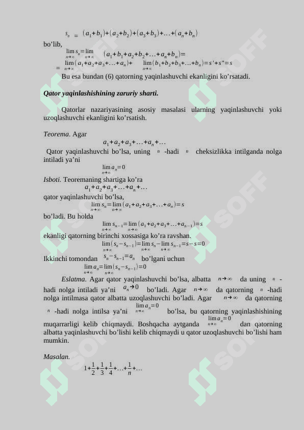Sonli qatorlar.  (Musbat hadli qatorlarning yaqinlashish teoremalari. Leybnis teoremasi, absolyut va shartli yaqinlashish.) 4