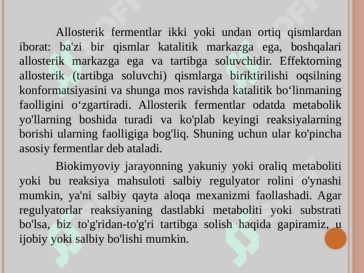 Fermentlar faolligining boshqarilishi 4