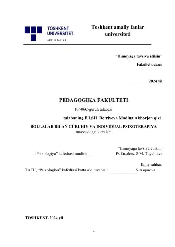 Bollalar bilan guruhiy va individual psixoterapiya kurs ishi