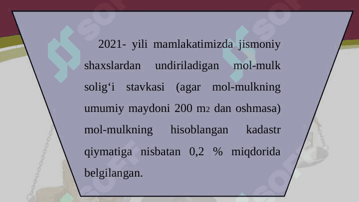 Yuridik va jismoniy shaxslardan olinadigan mol-mulk solig‘i 3