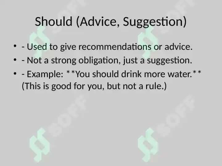 Modal Verbs for Advice & Obligation 3