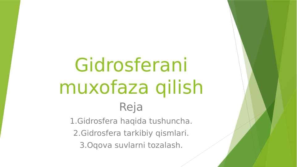 Gidrosferani himoya qilish 1