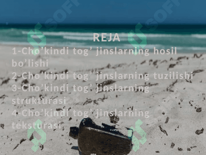 Cho’kindi tog’ jinslarni strukturasi va teksturasi 2
