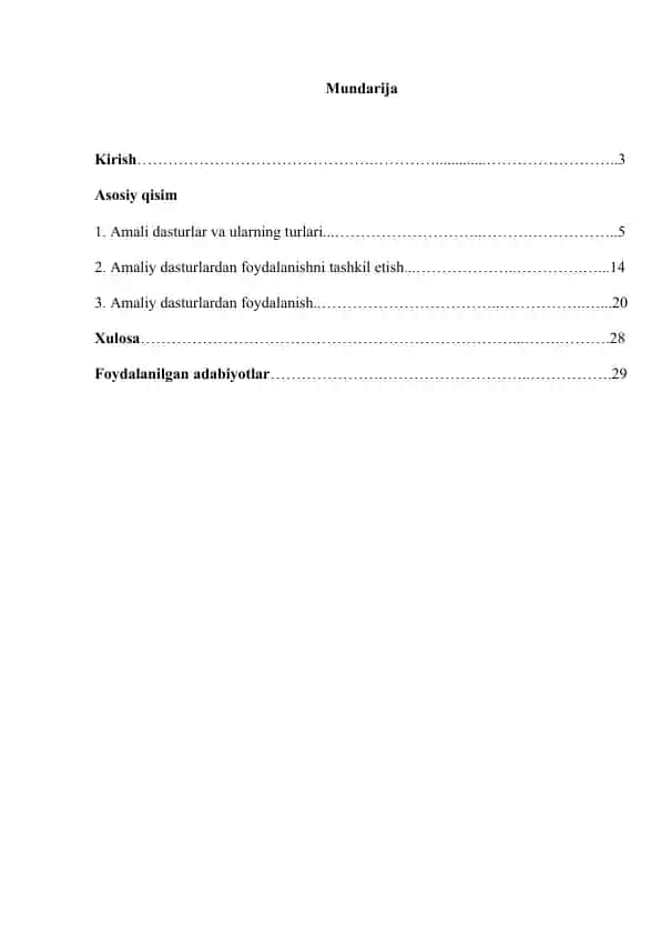 Amaliy dasturlardan foydalanishni tashkil etish usullari va ularda ishlash
