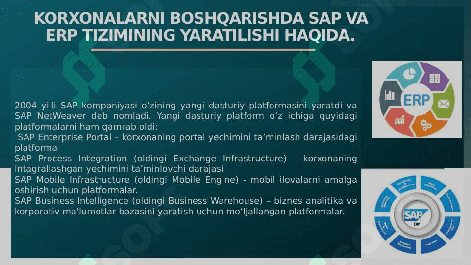 KORXONANI BOSHQARISHDA  SAP VA ERP TIZIMINING O’RNI VA AHAMIYATI. 4