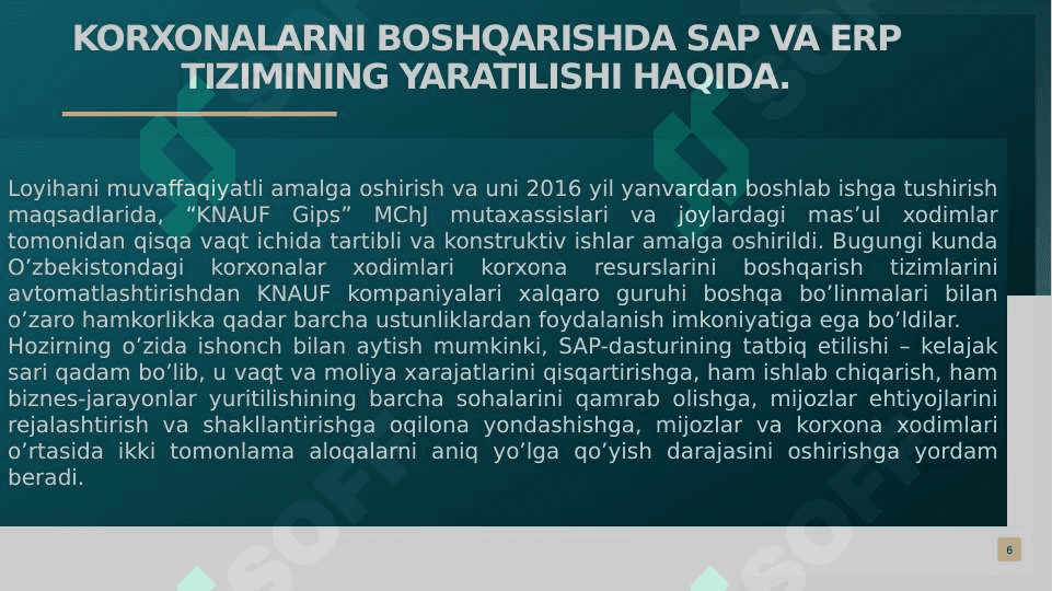 KORXONANI BOSHQARISHDA  SAP VA ERP TIZIMINING O’RNI VA AHAMIYATI. 6