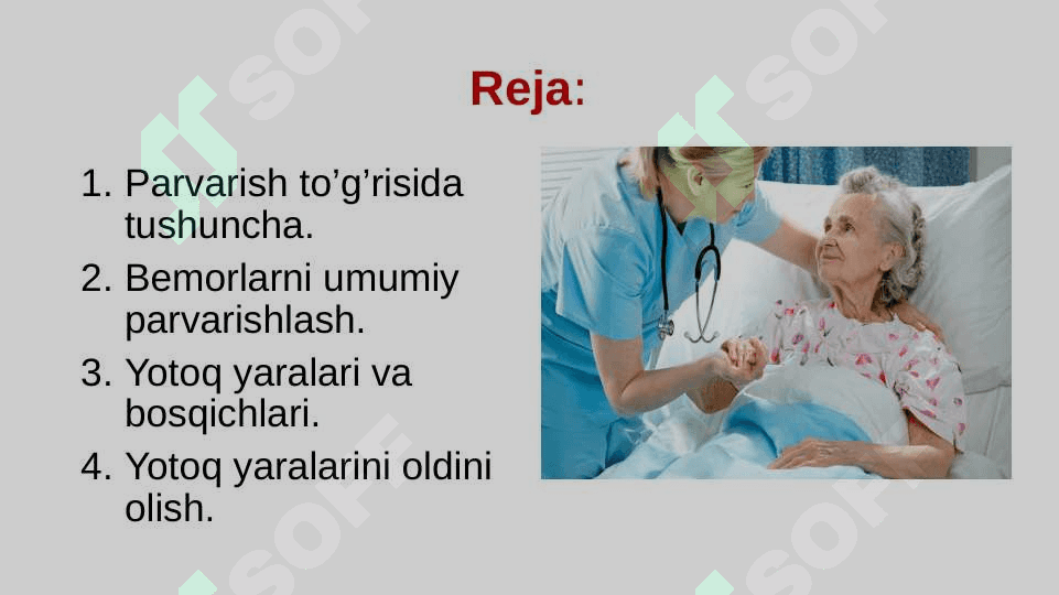 Bemorni parvarish qilish 2
