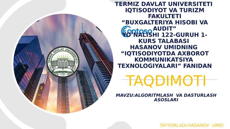 ALGORITMLASH  VA DASTURLASH ASOSLARI