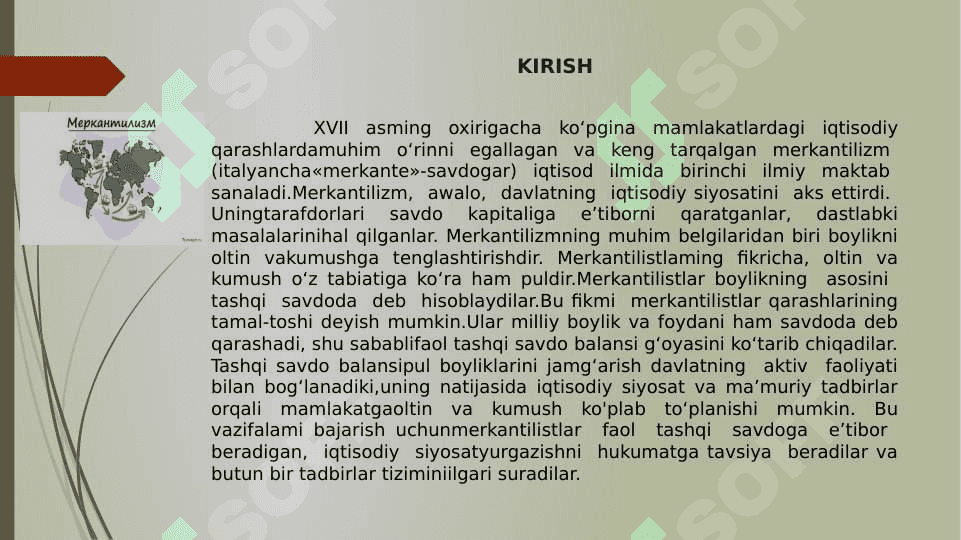 MERKANTILIZM IQTISODIY TA’LIMOTI 2