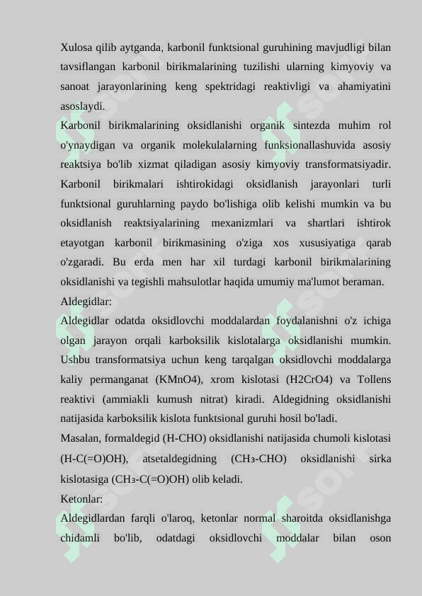 Karbonilli birikmalar. Aldegid va ketonlar 4