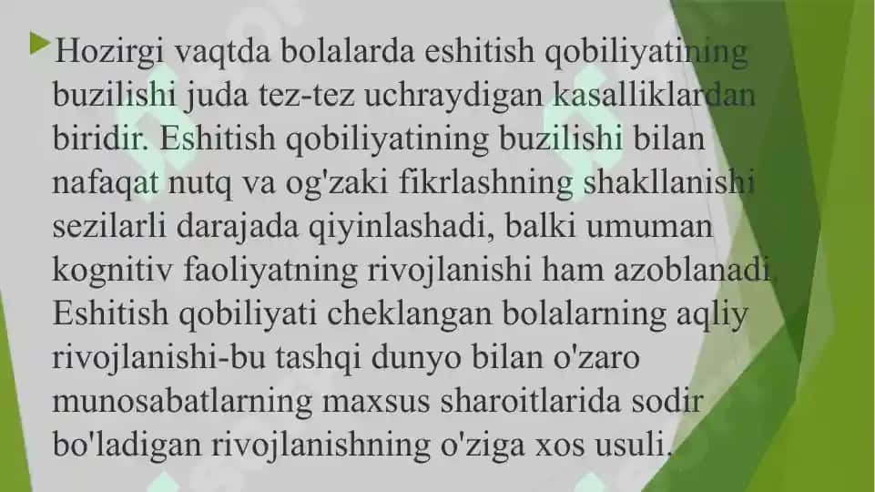 Eshitishida nuqsoni bo'lgan bolalar rivojlanishining o'ziga xos xususiyatlari 3