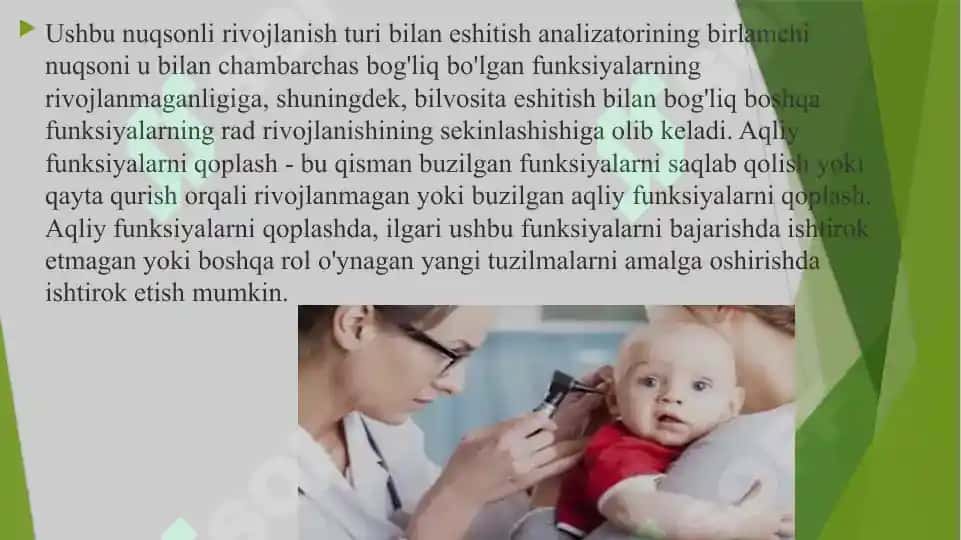 Eshitishida nuqsoni bo'lgan bolalar rivojlanishining o'ziga xos xususiyatlari 4