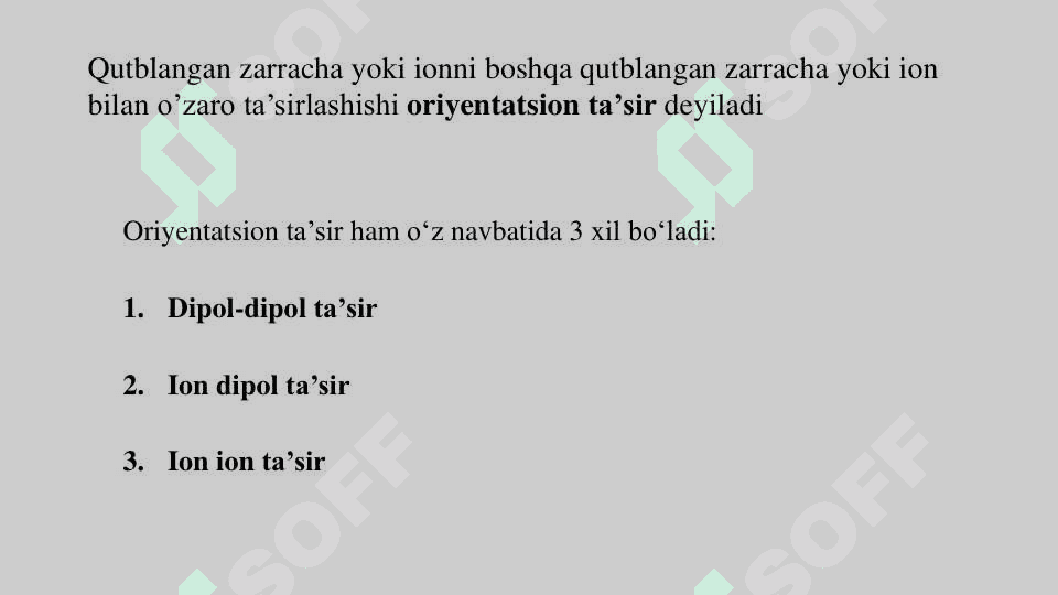 Molekulalararo ta'sir va uning xillari 4