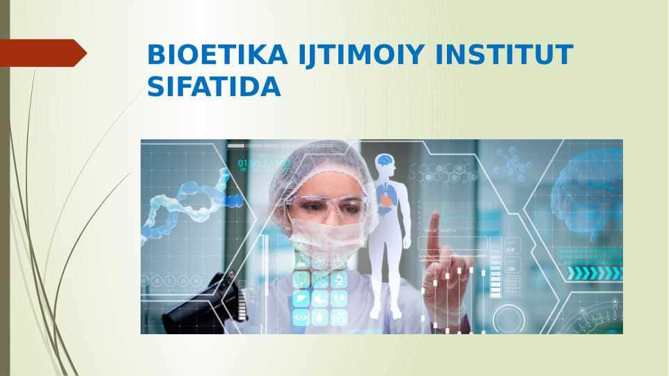 BIOETIKA IJTIMOIY INSTITUT SIFATIDA 1