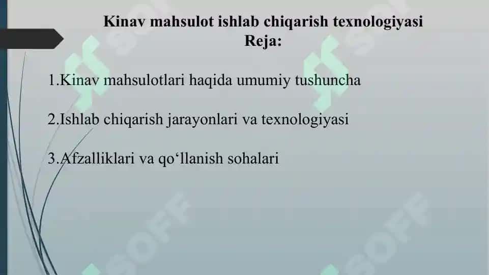 Kinav mahsuloti ishlabchiqarish texnologiyasi 2