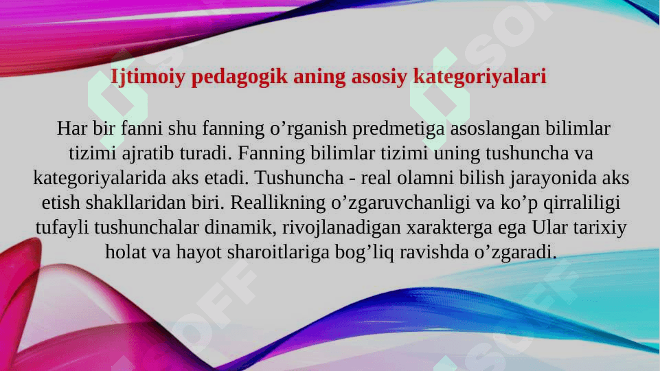 Ijtimoiy pedagogika fanining kategoriyalari va tamoyillari 4