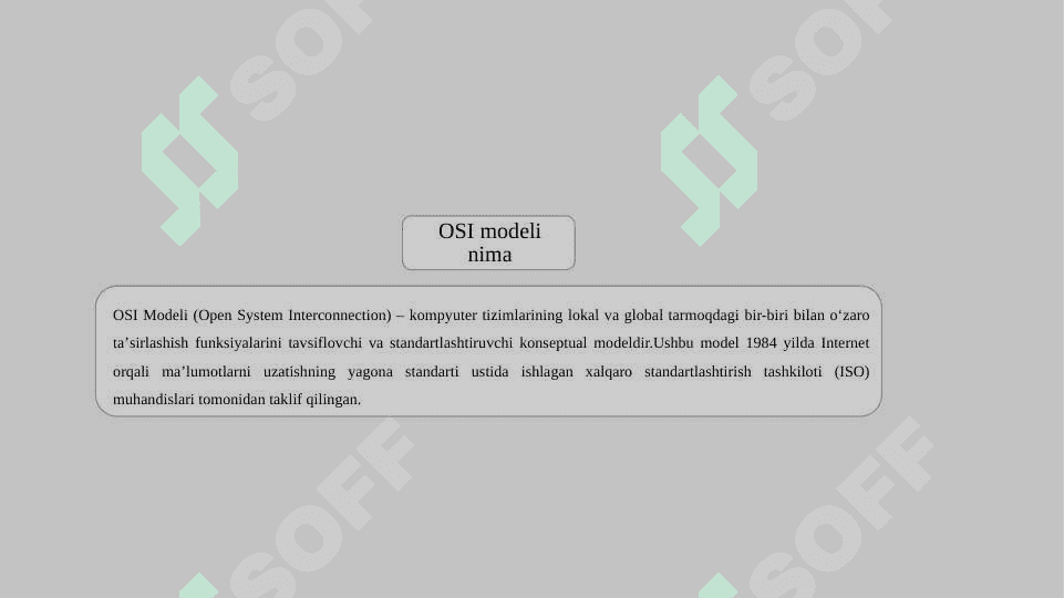 OSI VA TCPIP modellarining ishlash tamoyili, farqi va qo’llanish sohasi 4