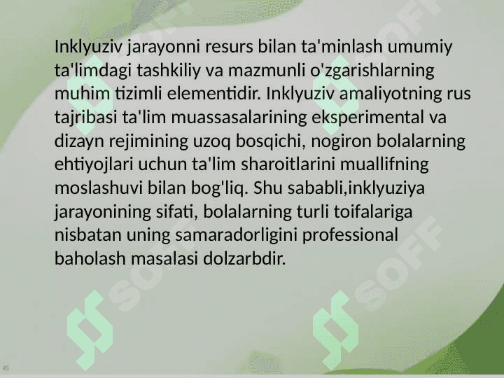 Umumta’lim tashkilotlarida alohida ta’lim ehtiyojlariga ega bolalar uchun inklyuziv ta’limni amalga oshirish: istiqbollar va muammolar. 4