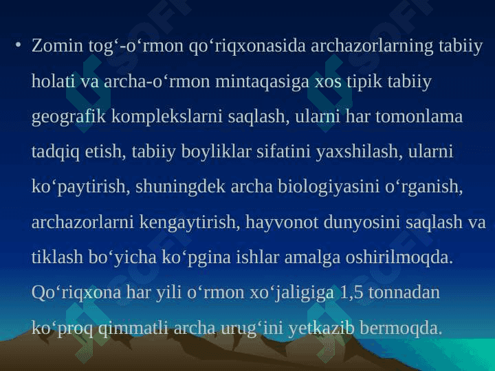Zomin tog‘-o‘rmon qo‘riqxonasi 7