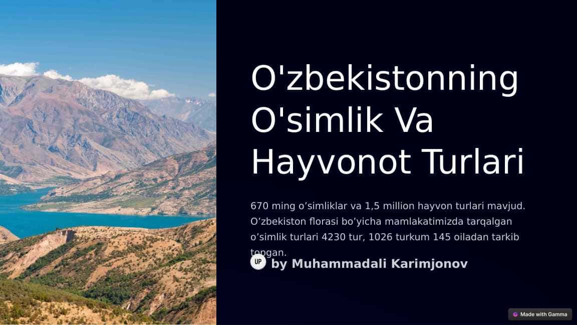 O'zbekistonning O'simlik Va Hayvonot Turlari
