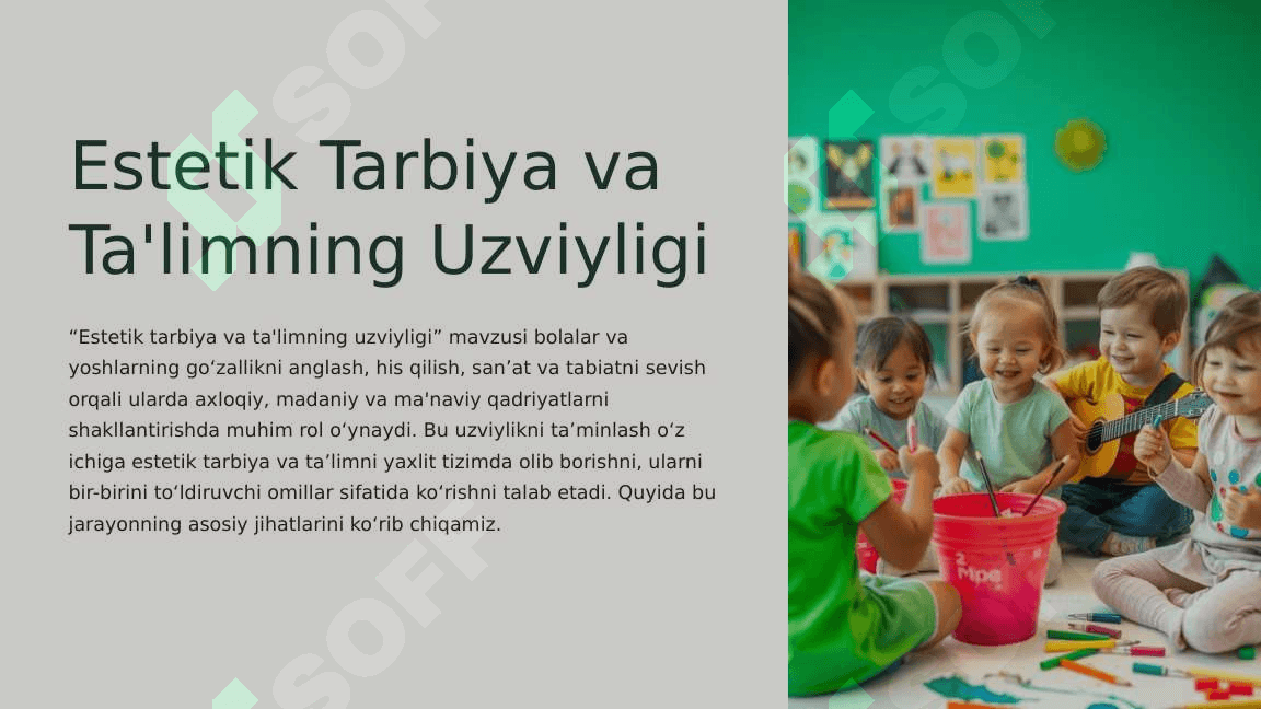 ESTETIK TARBIYA VA TA'LIMNING UZVIYLIGI 2