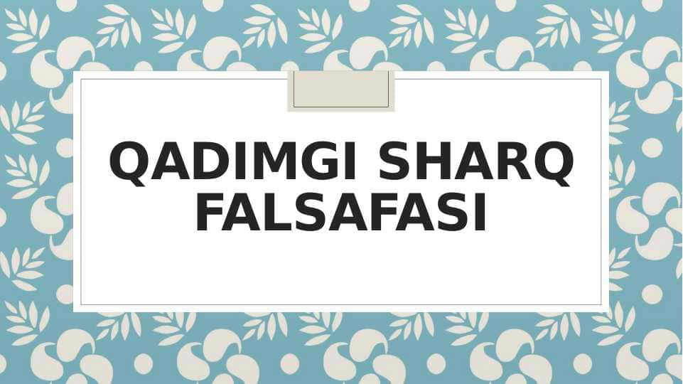 Qadimgi sharq falsafasi