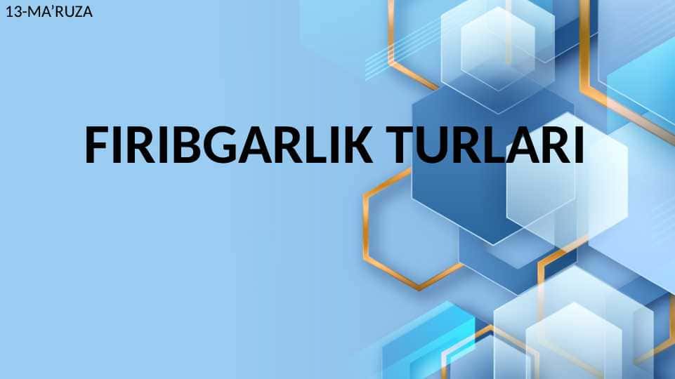 FIRIBGARLIK TURLARI 1