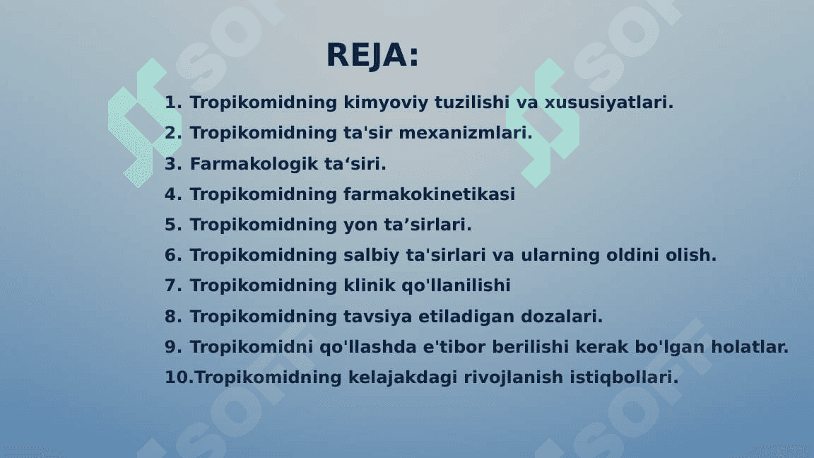 Tropikomid dori vositasining farmakologiyasi. 2