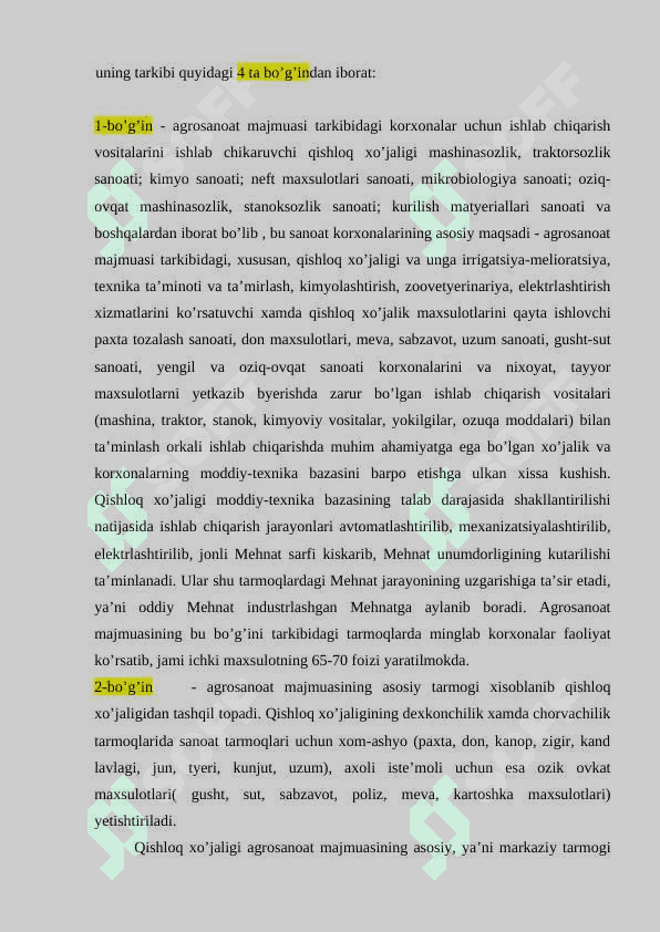 AGROSANOAT MAJMUASINING MOXIYATI, TARKIBI VA VAZIFALARI 3