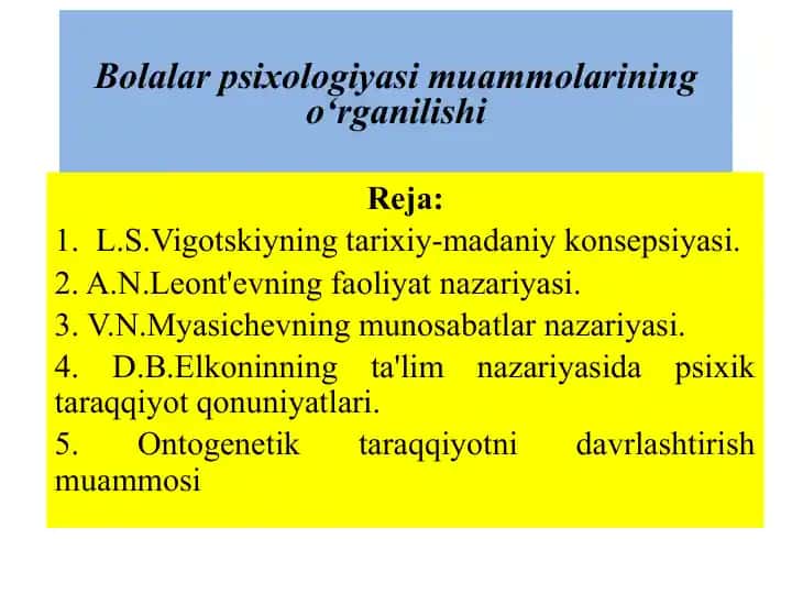 Bolalar psixologiyasi muammolarining o‘rganilishi