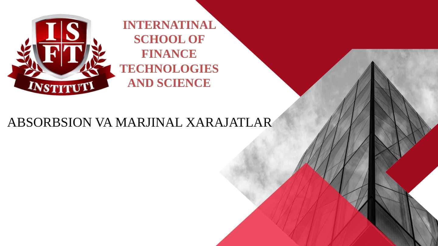 Absorbsion va marjinal xarajatlar 1