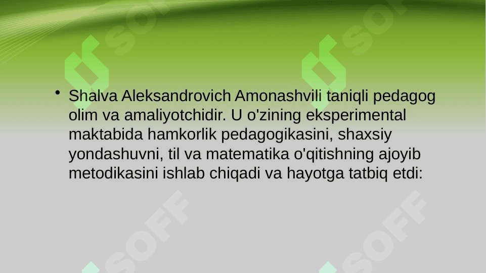Amonashveli shaxsiy insonparvarlik yondoshuv texnologiyasi 2